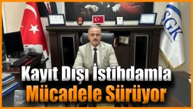 SGK İl Müdürü Yıldırım’dan işverenlere uyarı