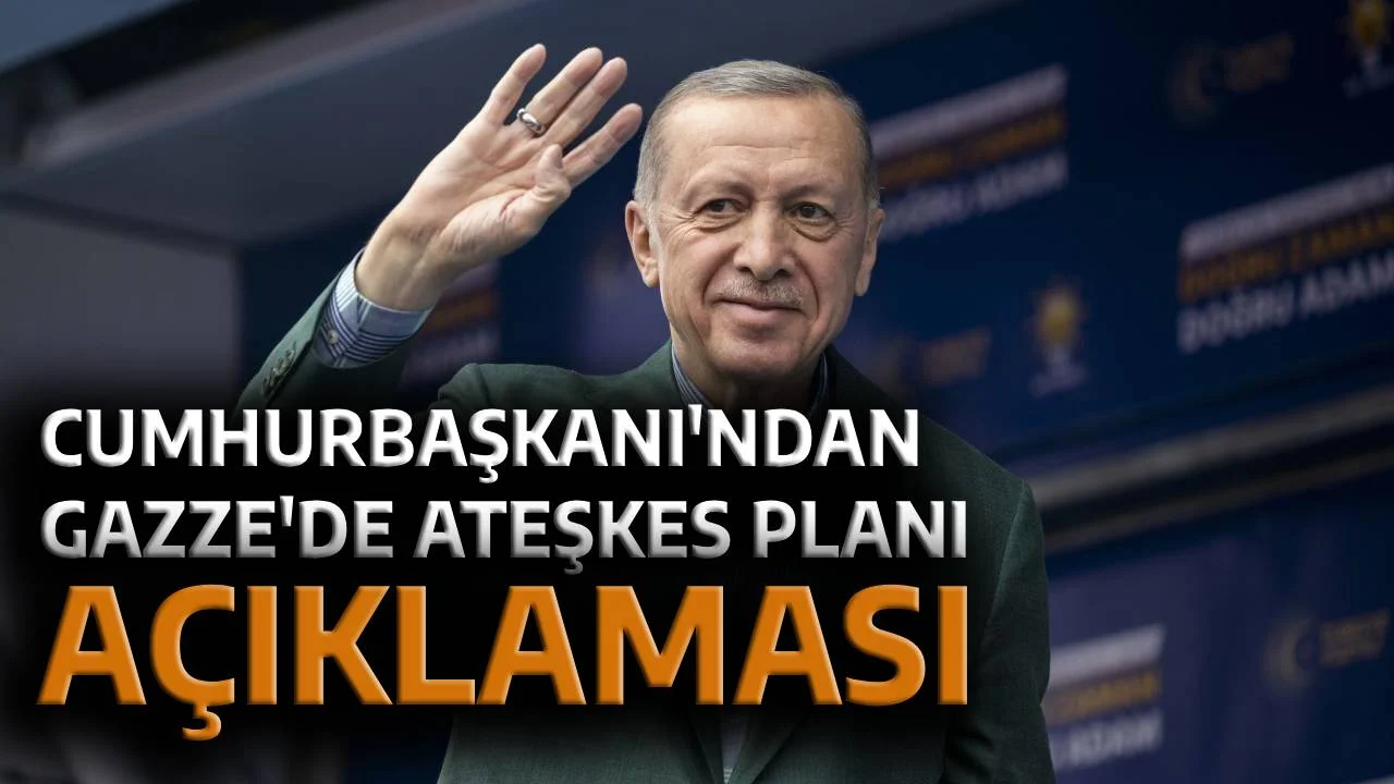 Cumhurbaşkanı Erdoğan’dan Gazze’de ateşkes planının ilk aşamasının onaylanmasına ilişkin açıklama