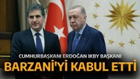 Cumhurbaşkanı Erdoğan, IKBY Başkanı Barzani’yi kabul etti